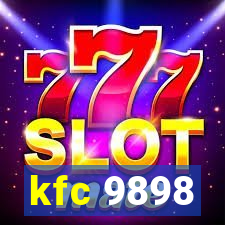 kfc 9898